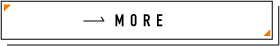 MORE